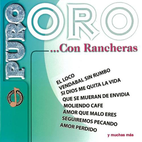 Puro Oro… Con Rancheras