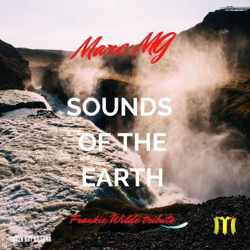 Sounds of the earth (Frankie Wilde tribute)