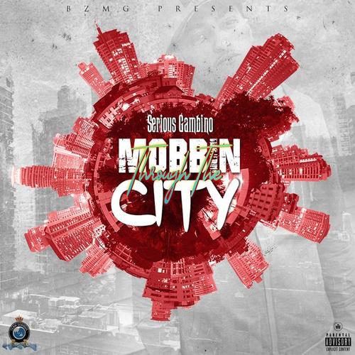 Mobbin Through the City