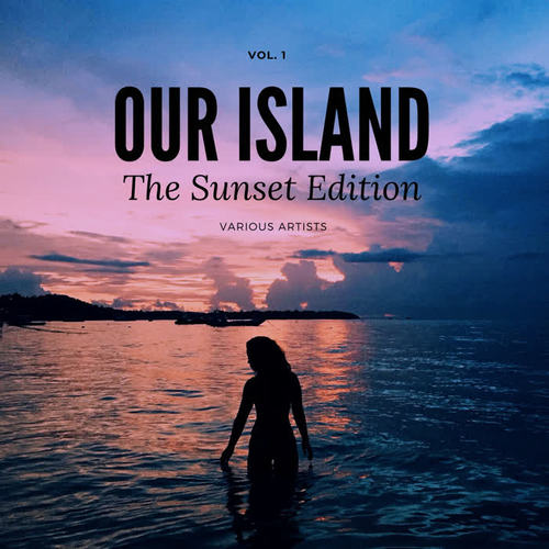 Our Island (The Sunset Edition) , Vol. 1