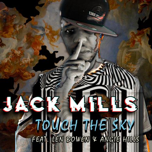 Touch The Sky (feat. Len Bowen & Angie Hills)