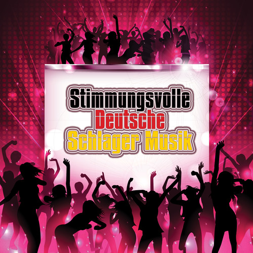 Stimmungsvolle Deutsche Schlager Musik