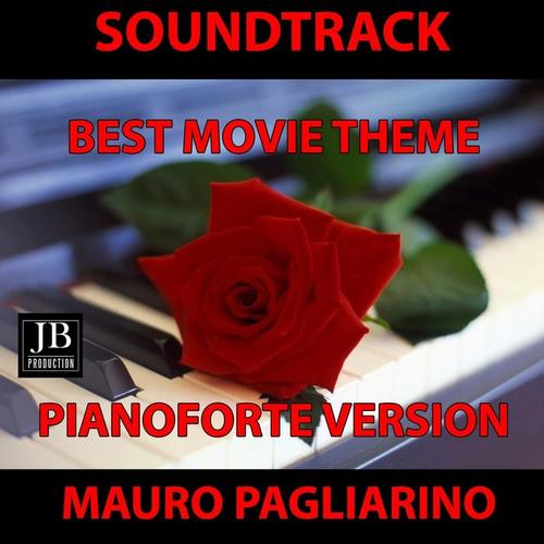 Best Movie Soundtrack Themes Romantic (Instrumental Pianoforte Version)