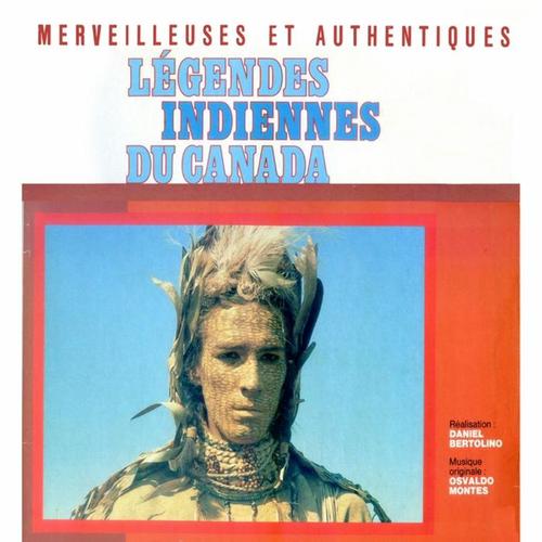 Leyendas Indias Del Canadá (Original Motion Picture Soundtrack)