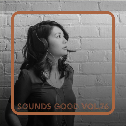 Sounds Good, Vol. 76