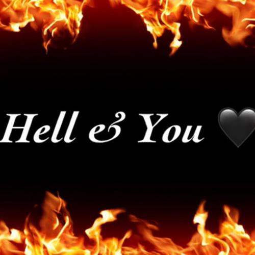 Hell & You (feat. X5) [Explicit]