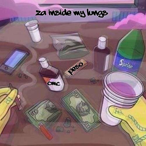 Za Inside My Lungs (feat. Pe$o) [Explicit]