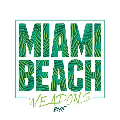 Miami Beach Weapons 2016