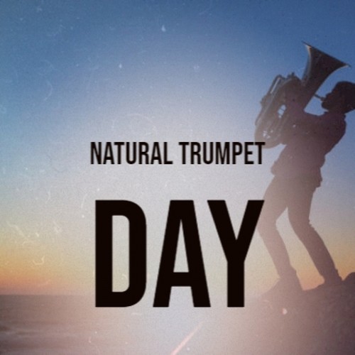 Natural Trumpet Day