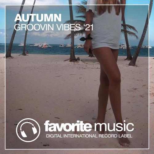 Autumn Groovin Vibes '21