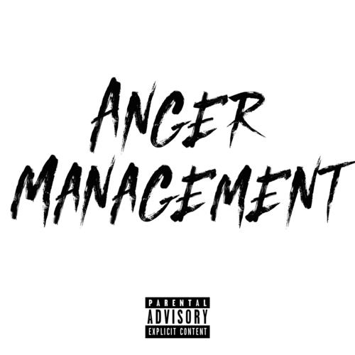 Anger Management (Explicit)