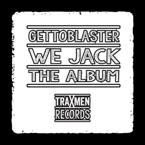 We Jack - The Album