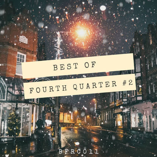 Best of fourth quarter #2