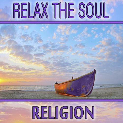 Relax the Soul: Religion