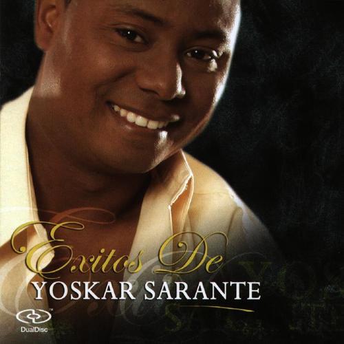 Éxitos De Yoskar Sarante