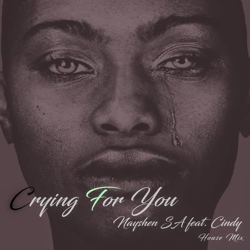 Crying for You (feat. Cindy) [Unmixed Version]