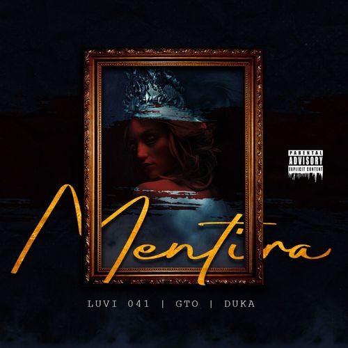 Mentira (Explicit)