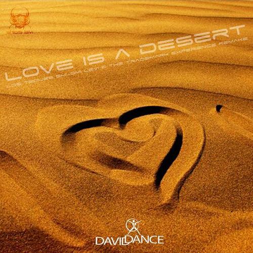 Love Is A Desert