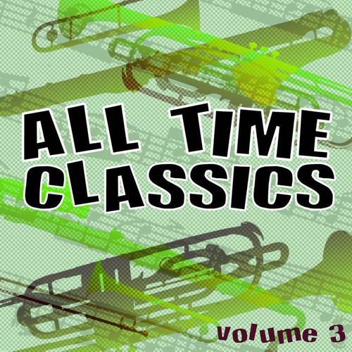 All Time Classics, Vol. 3