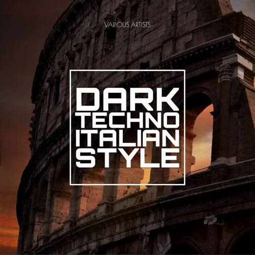 Dark Techno Italian Style