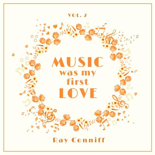 Music Was My First Love, Vol. 2