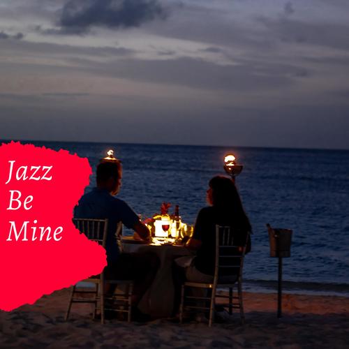 Jazz Be Mine