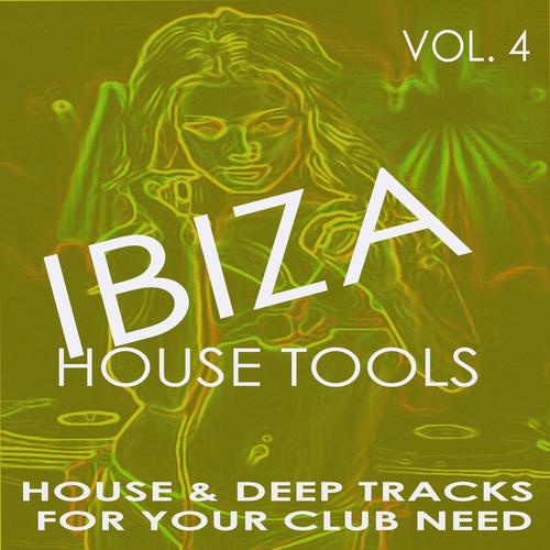 Ibiza House Tools - Vol.4