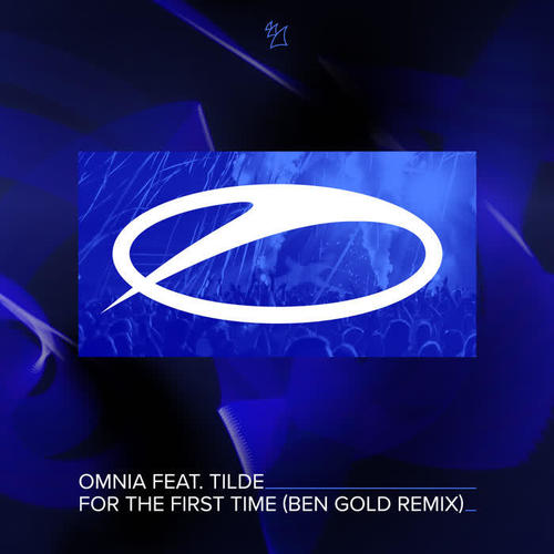 For The First Time (Ben Gold Remix)