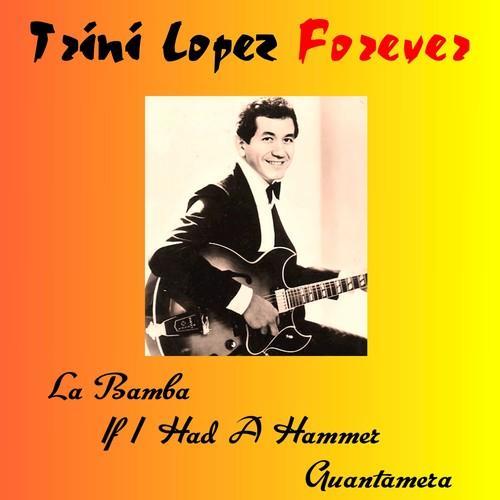 Trini Lopez Forever