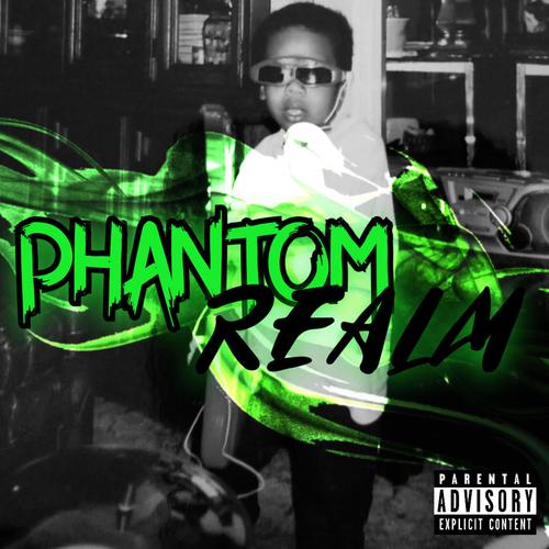 Phantom Realm (Explicit)