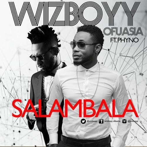 Salambala (feat. Phyno) - Single