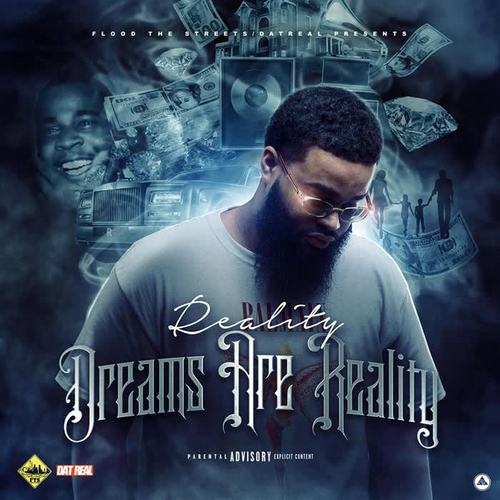 Dreams Are Reality (Explicit)