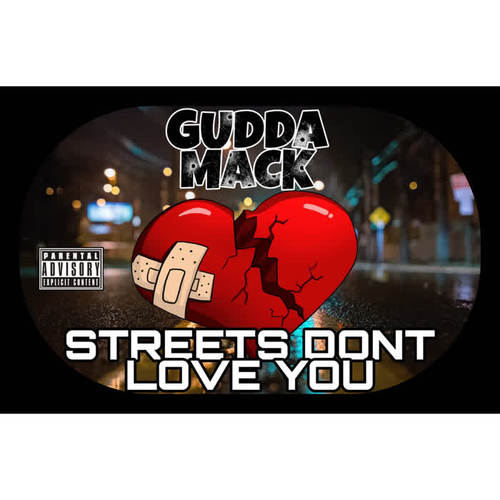 Streets Don't Love You (Explicit)