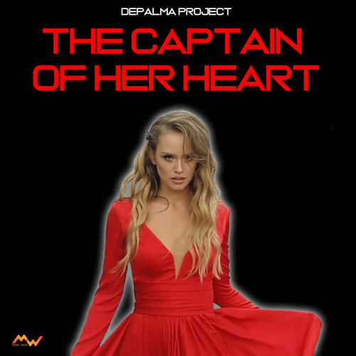 The Captain of her heart (Version Return Mix)