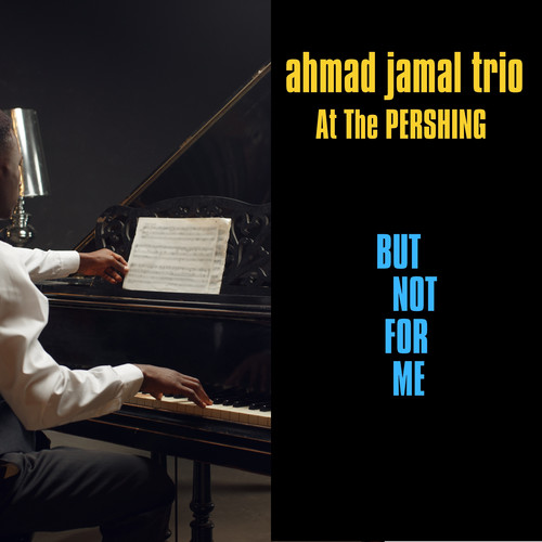 Ahmad Jamal at the Pershing