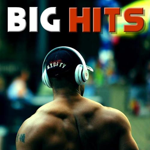 BIG HITS (The Best Compilation) [Explicit]