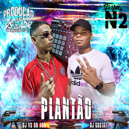 PLANTÃO (Explicit)