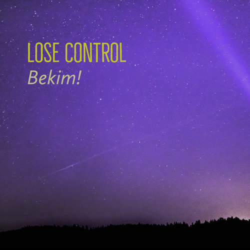 Lose Control