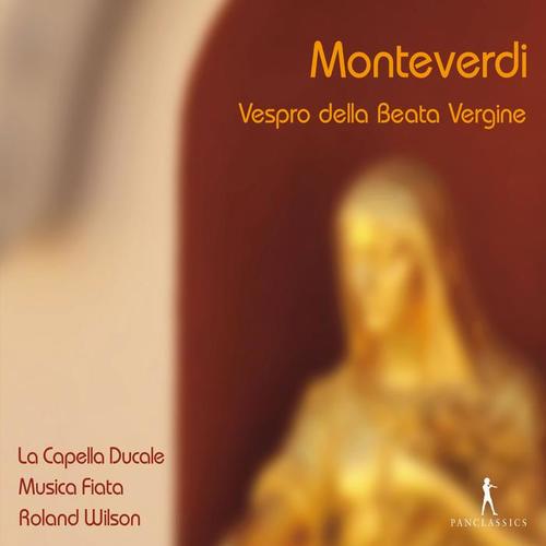 Monteverdi: Vespro della Beata Vergine