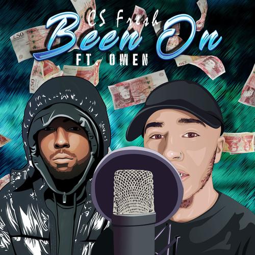 Been On (feat. Omen)