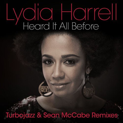 Heard It All Before (Turbojazz & Sean McCabe Remixes)