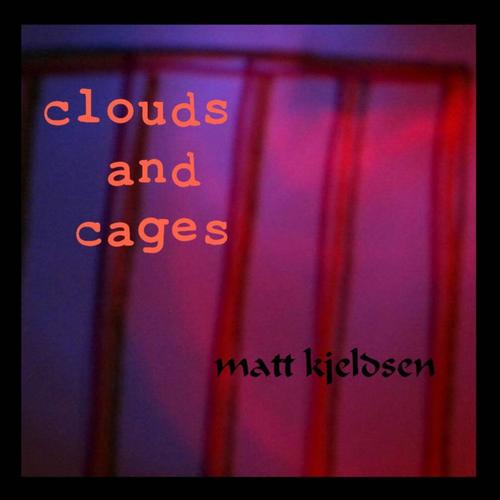 Clouds and Cages