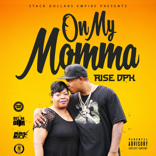 On My Momma (Explicit)