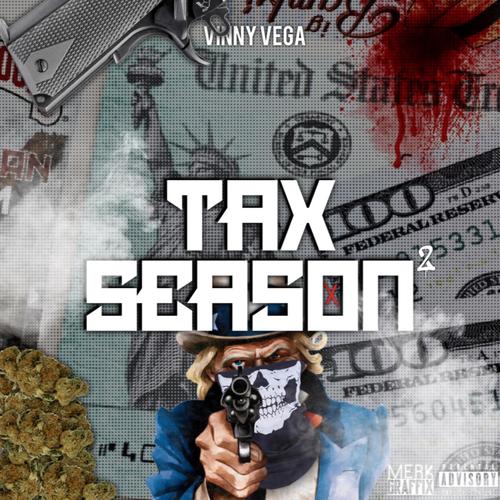 Tax season 2 (Explicit)