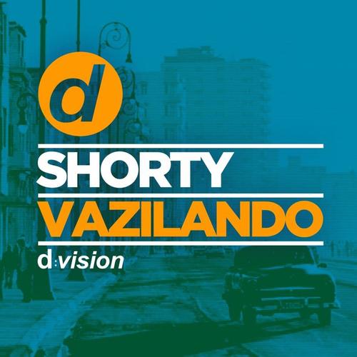 Vazilando (Original Mix)