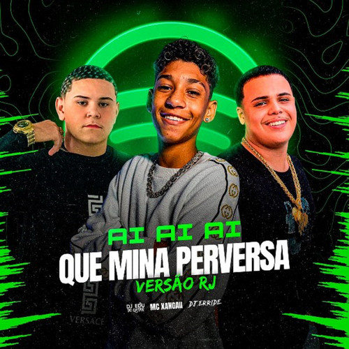 AI QUE MINA PERVERSA VERSÃO RJ (Explicit)