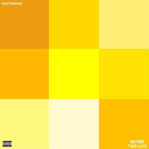 Before Two Late (Explicit)