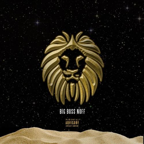 Big Boss Noff EP (Explicit)