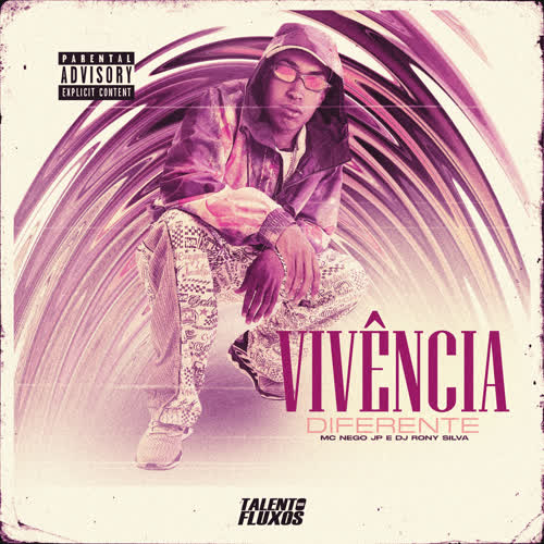 Vivência Diferente (Explicit)