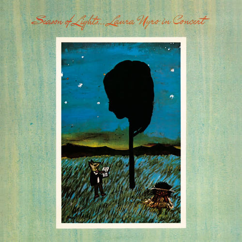 Season Of Lights...Laura Nyro In Concert (With Bonus Tracks)